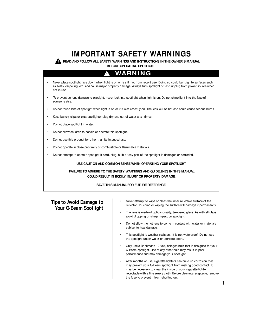 Brinkmann SpotLigth owner manual Important Safety Warnings, Before Operating Spotlight 