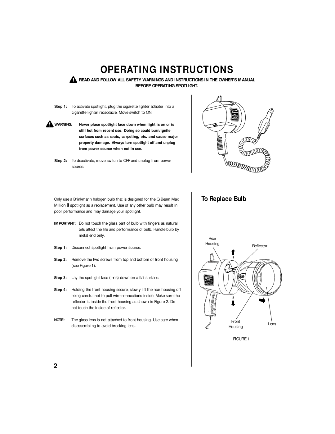 Brinkmann SpotLigth owner manual Operating Instructions, To Replace Bulb 