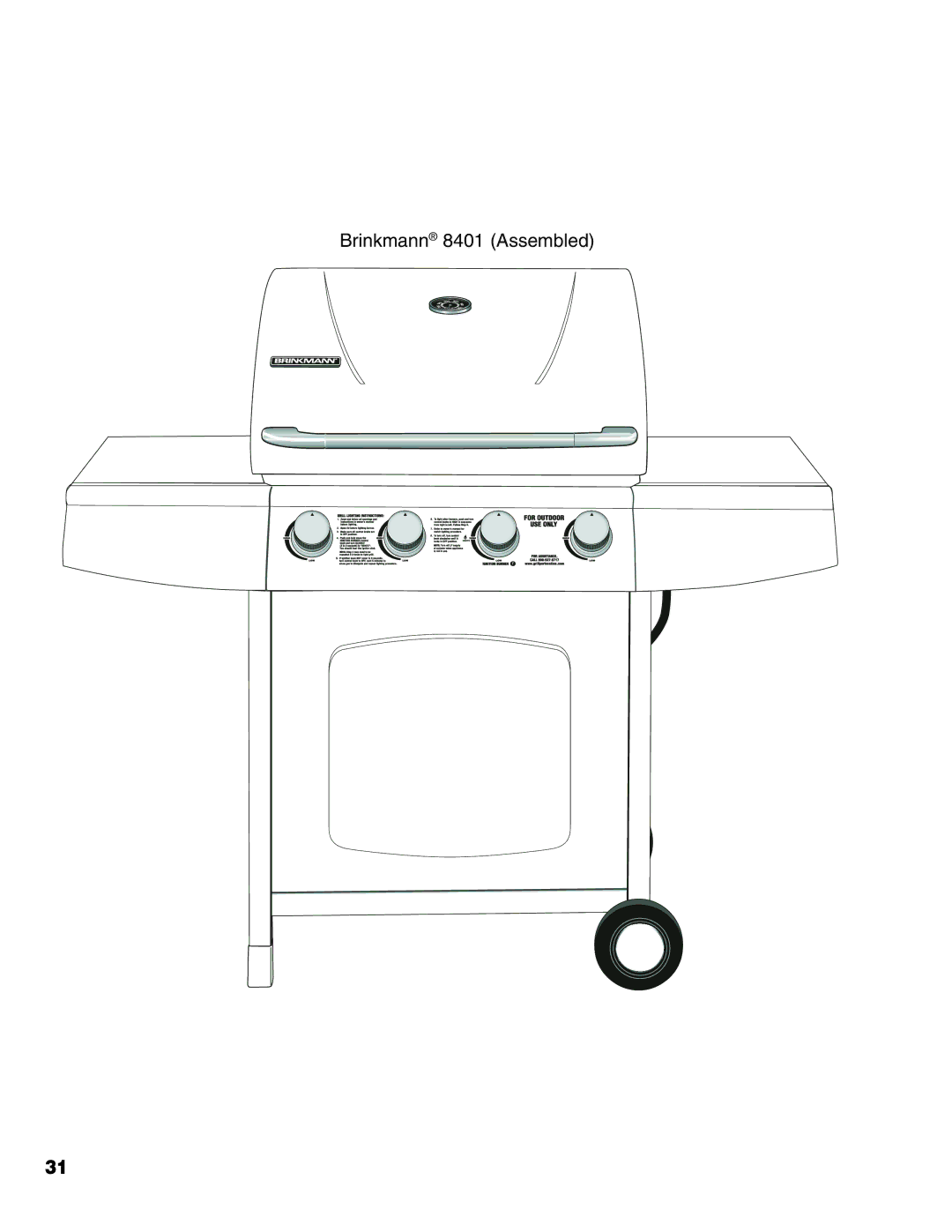 Brinkmann Stainless Steel 4 Burner Gas Grill owner manual Brinkmann 8401 Assembled 