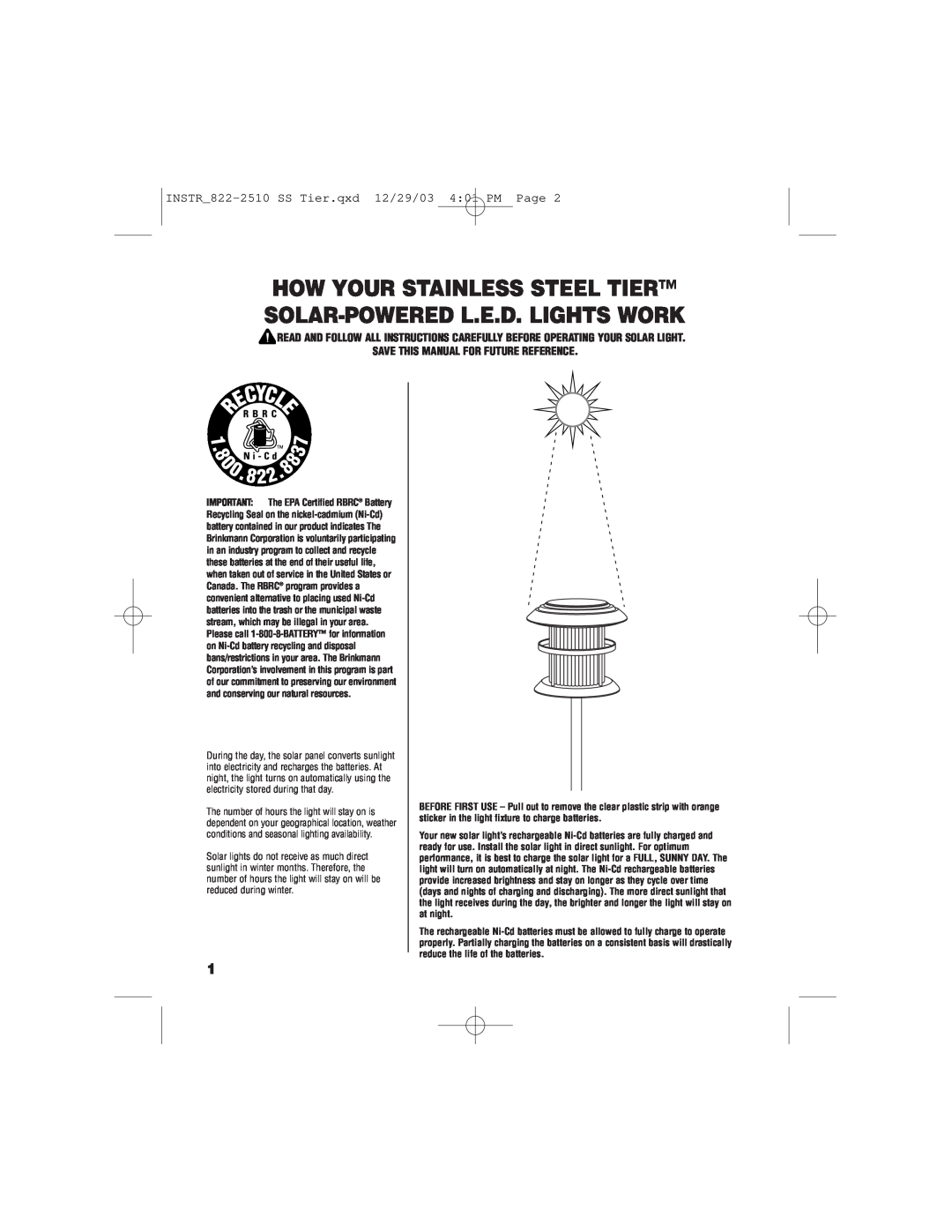 Brinkmann How Your Stainless Steel Tier Solar-Powered L.E.D. Lights Work, Save This Manual For Future Reference 