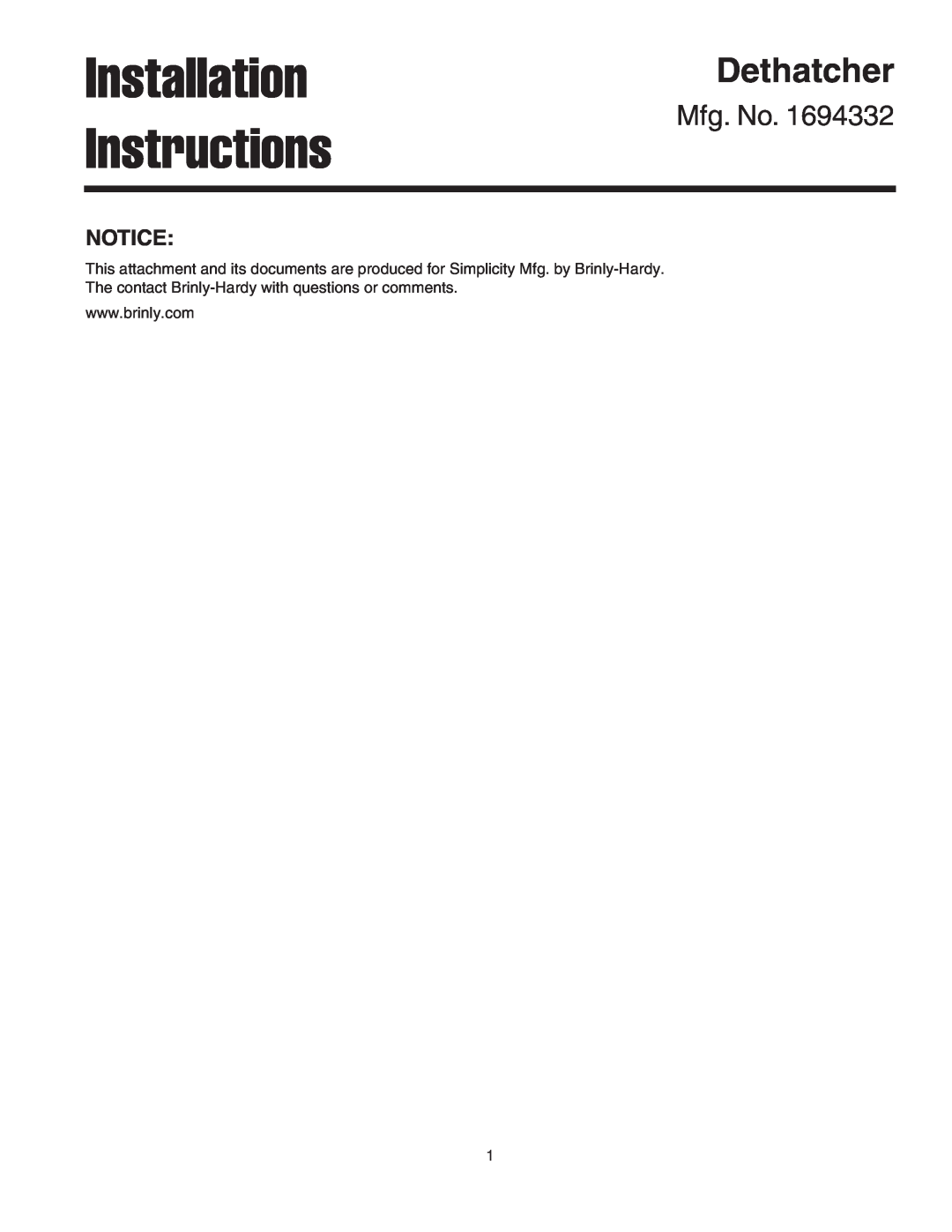 Brinly-Hardy 1694332 installation instructions Installation Instructions, Dethatcher, Mfg. No 