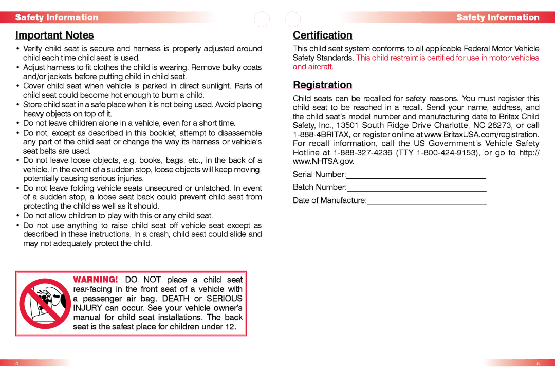 Britax 50 manual Important Notes, Certification, Registration, Serial Number Batch Number Date of Manufacture 