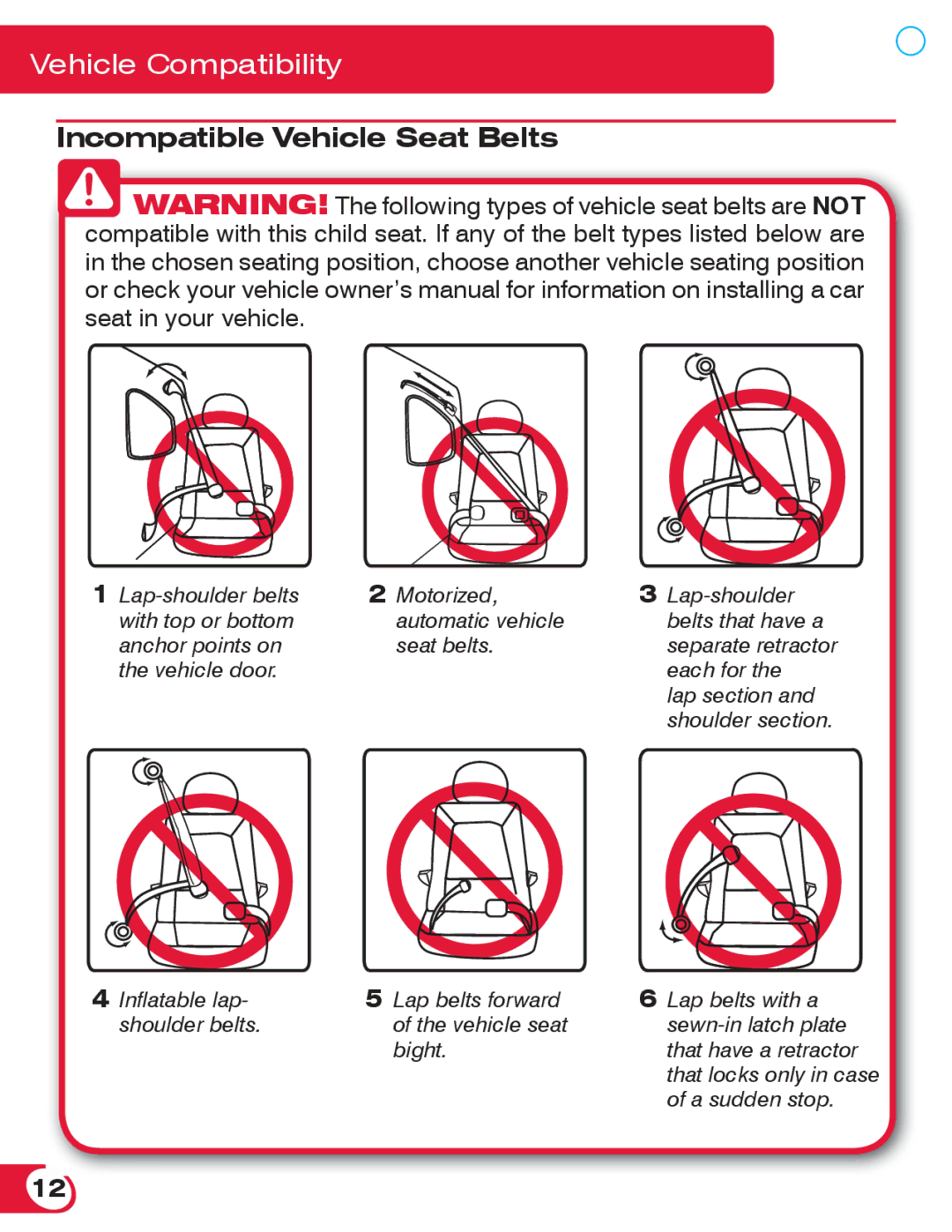 Britax 55 manual Incompatible Vehicle Seat Belts 