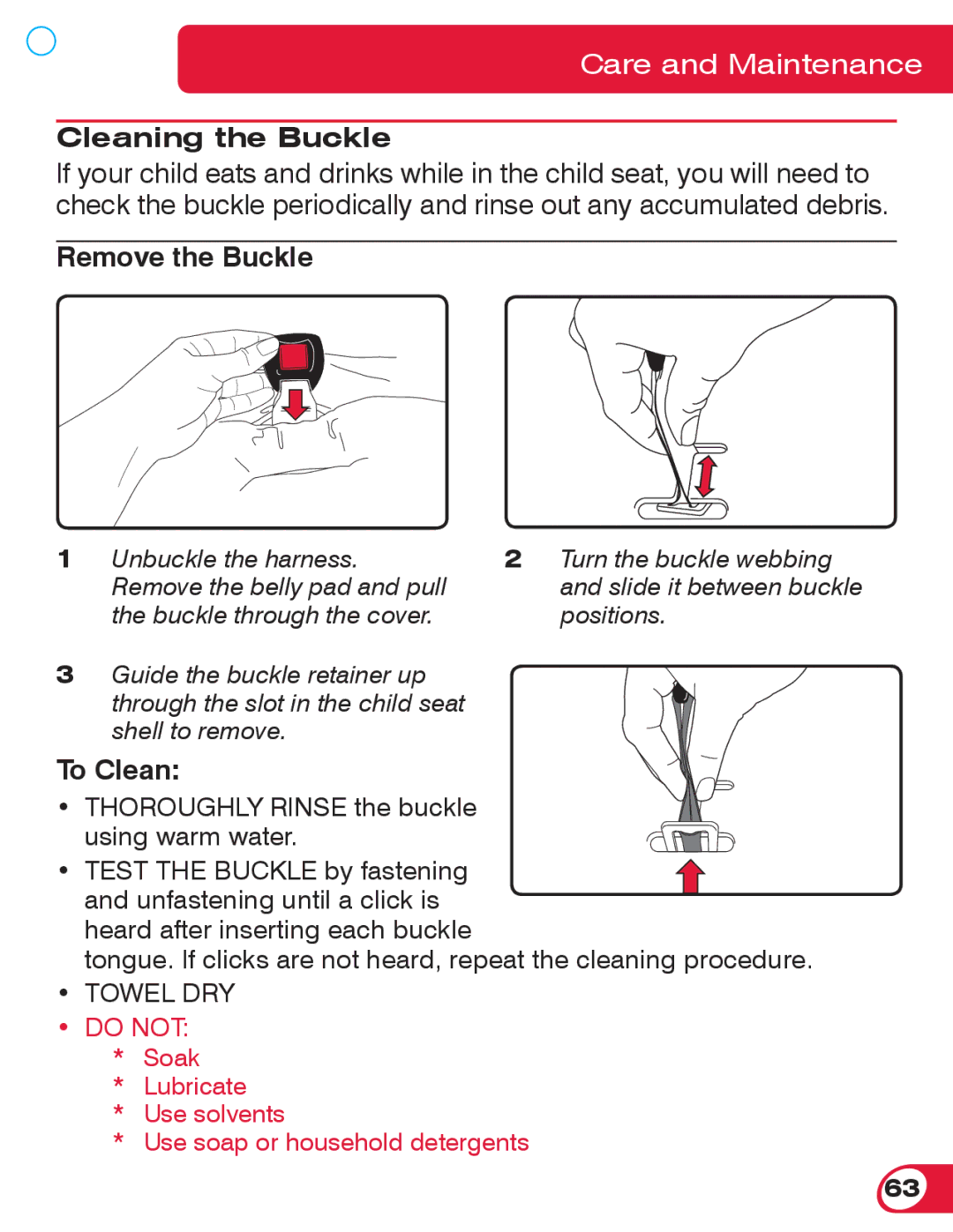 Britax 55 manual Cleaning the Buckle, Remove the Buckle, To Clean 