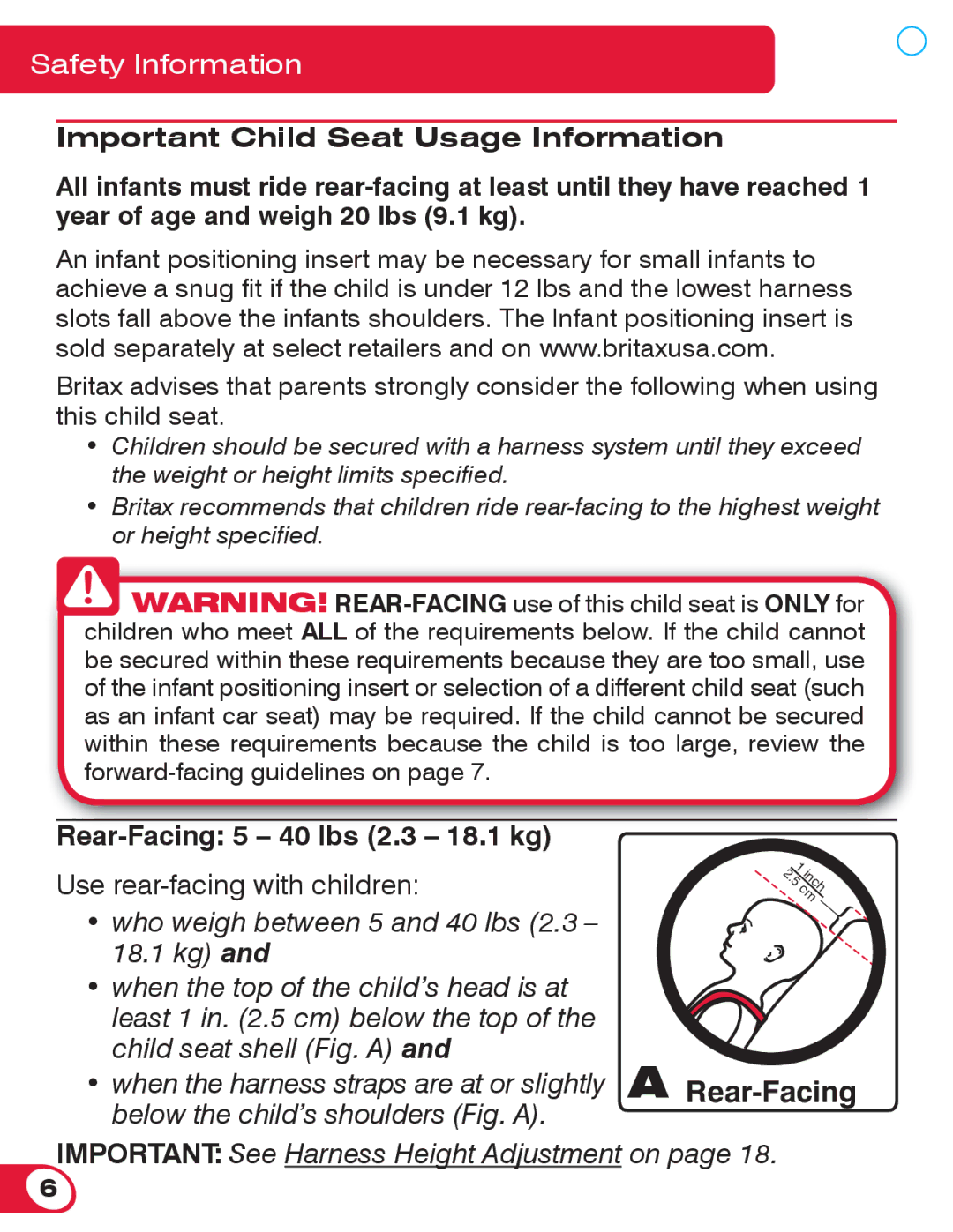 Britax 70 CS manual Important Child Seat Usage Information, Rear-Facing 5 40 lbs 2.3 18.1 kg 