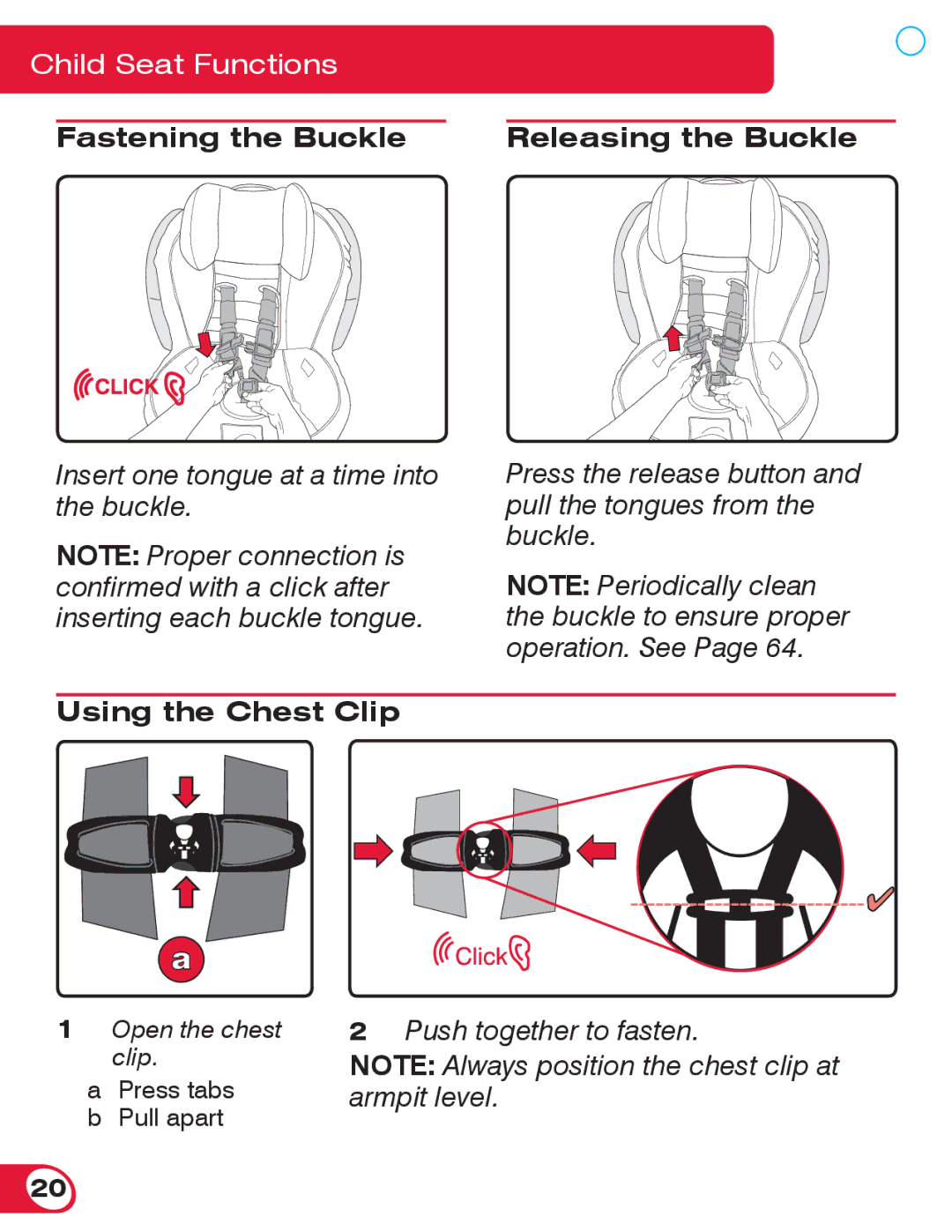 Britax 70 CS manual Fastening the Buckle Releasing the Buckle, Using the Chest Clip 