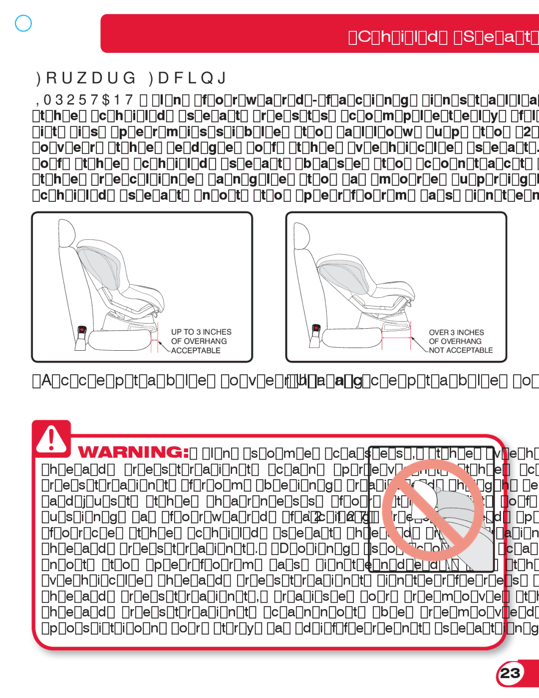 Britax 70 CS manual Forward-Facing, Acceptable overhang Unacceptable overhang 