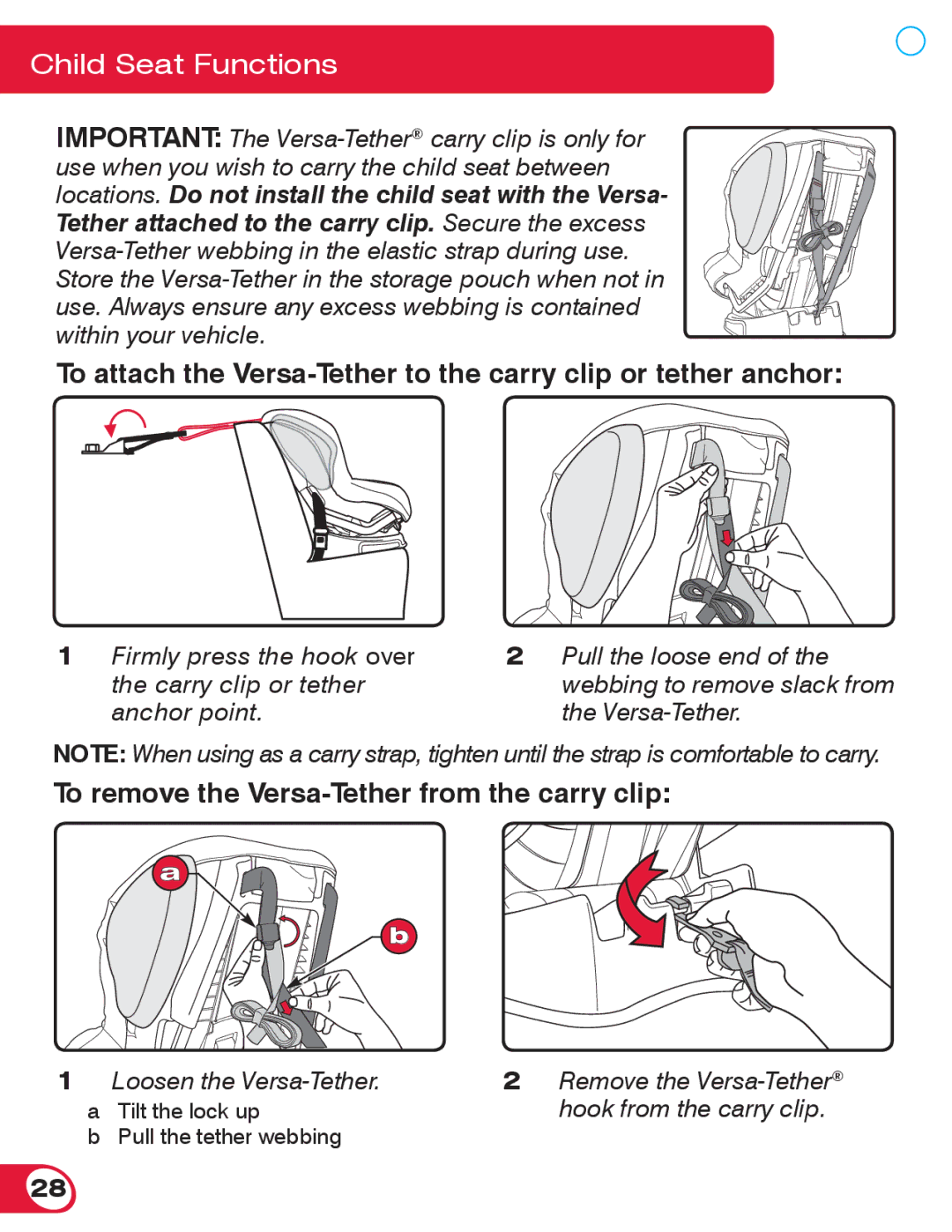 Britax 70 CS manual To remove the Versa-Tether from the carry clip 