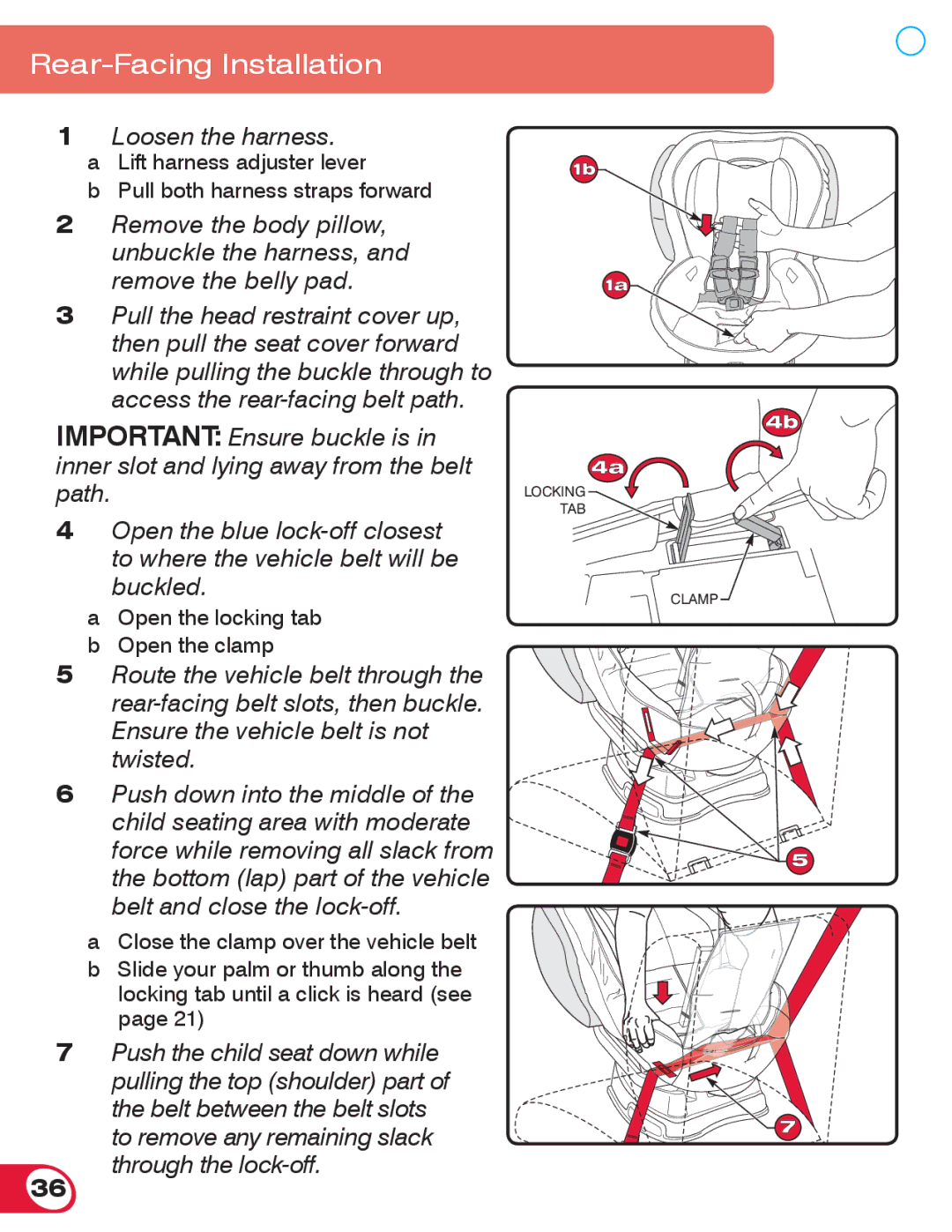 Britax 70 CS manual Loosen the harness 