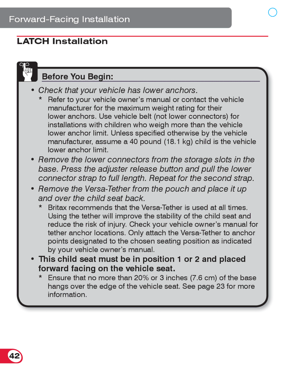 Britax 70 CS manual Check that your vehicle has lower anchors 