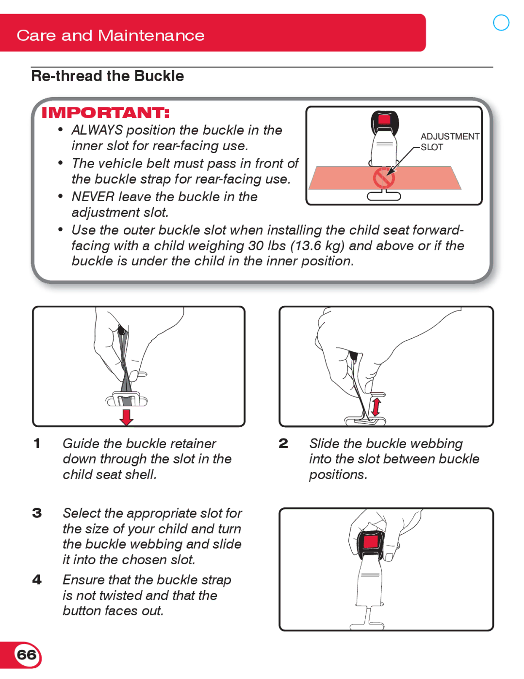 Britax 70 CS manual Re-thread the Buckle 