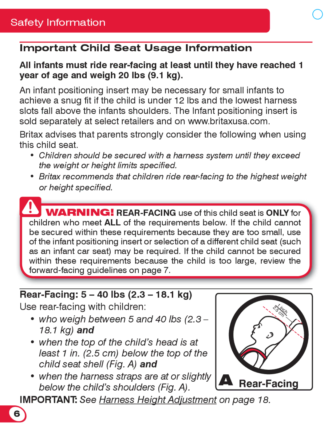 Britax 70 CS manual Important Child Seat Usage Information, Rear-Facing 5 40 lbs 2.3 18.1 kg 