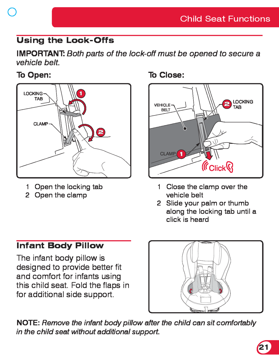 Britax 70 CS manual Using the Lock-Offs, To Open, To Close, Infant Body Pillow, Child Seat Functions, Locking, Clamp 