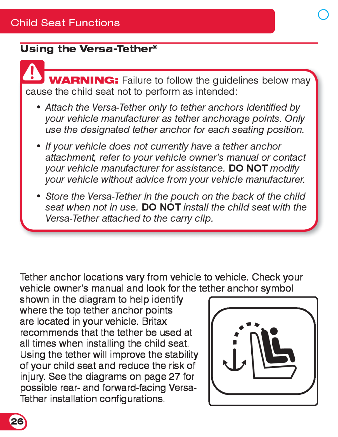 Britax 70 CS manual Using the Versa-Tether, Child Seat Functions 
