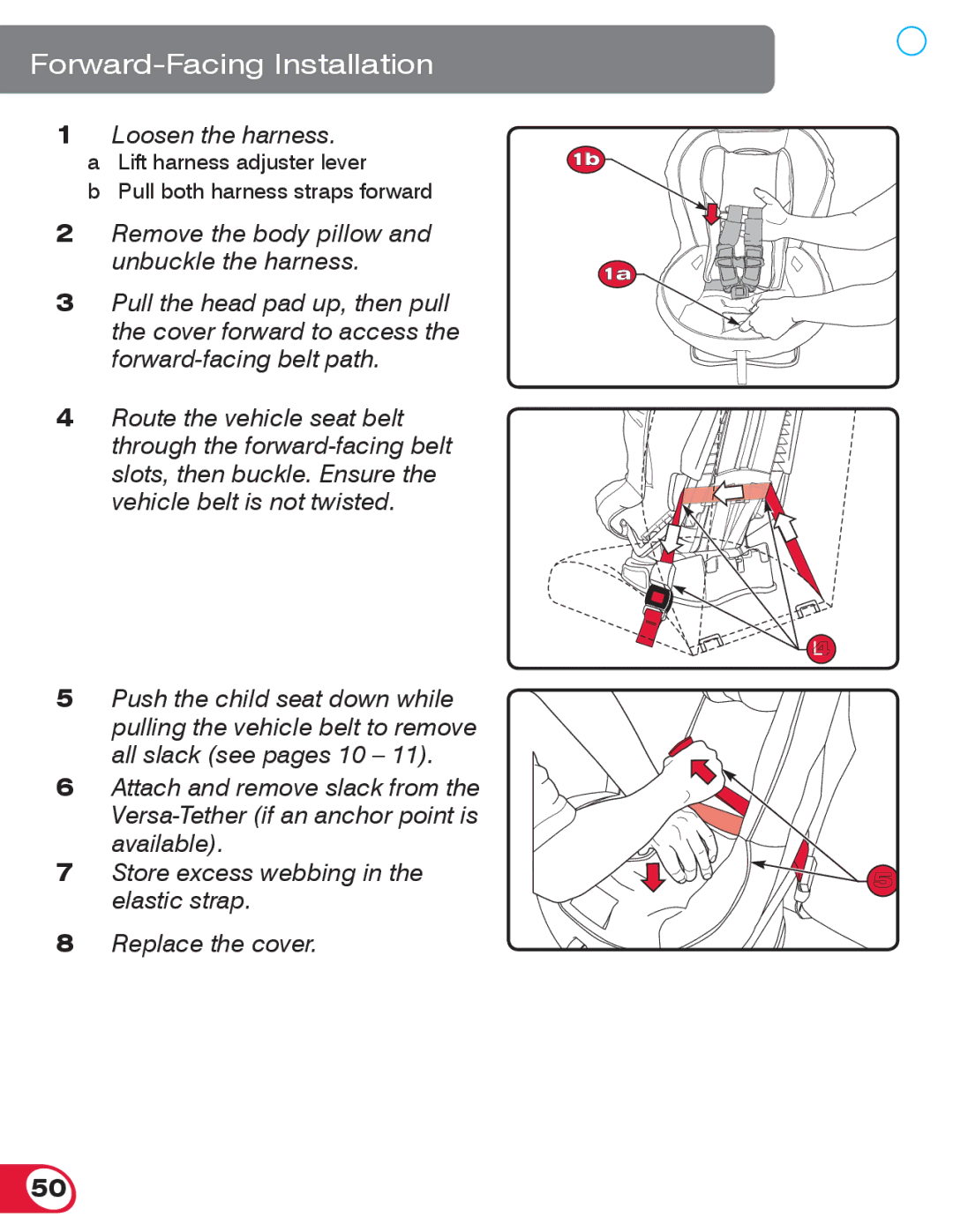 Britax 70 manual Loosen the harness 