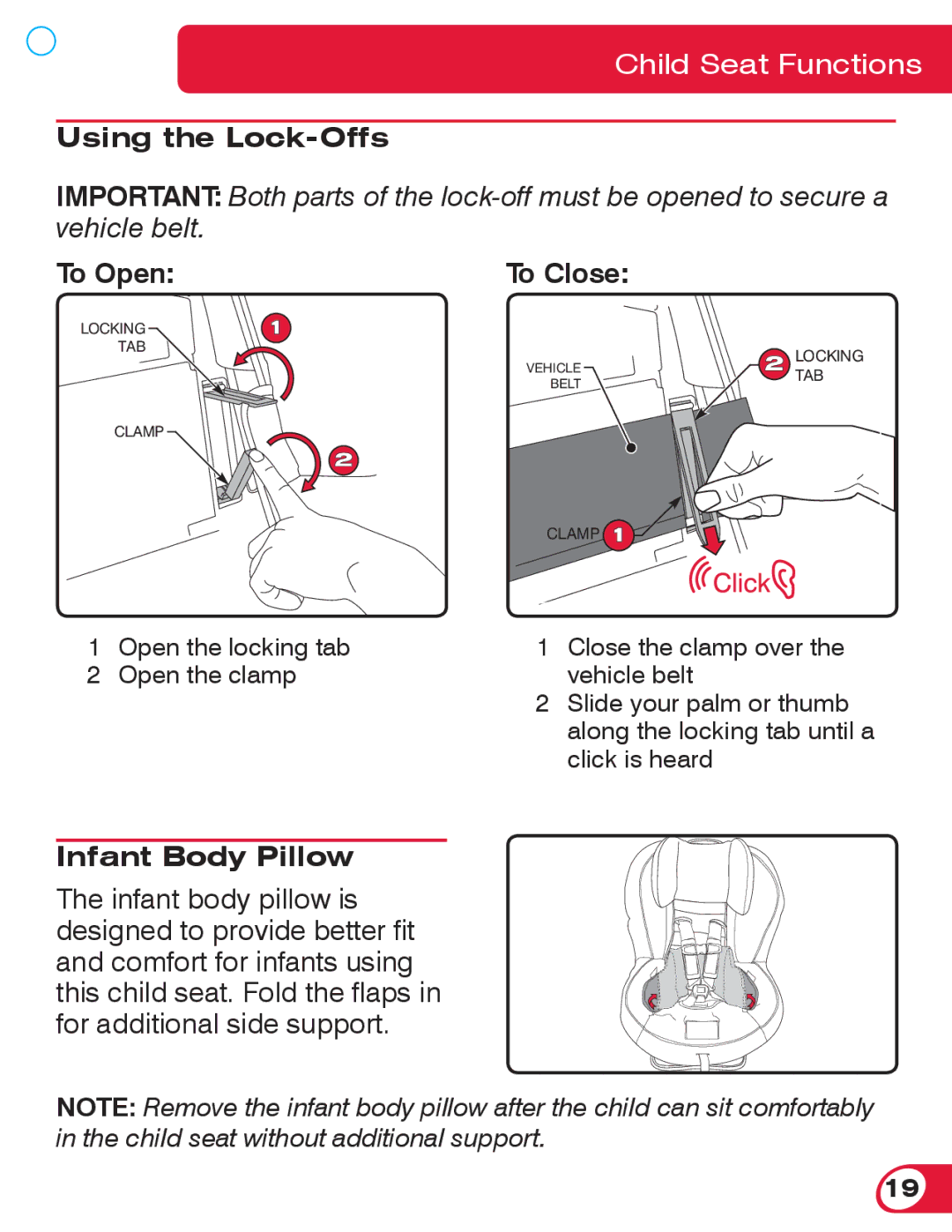 Britax 70 manual Using the Lock-Offs, To Open To Close, Infant Body Pillow 