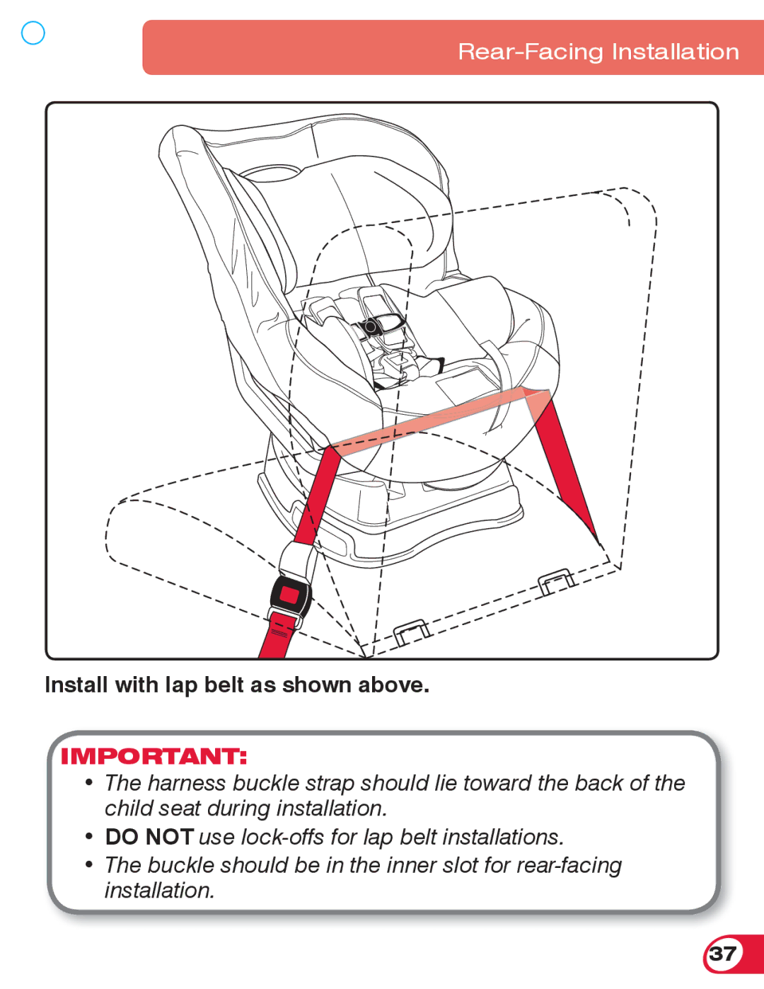 Britax 70 manual Install with lap belt as shown above 