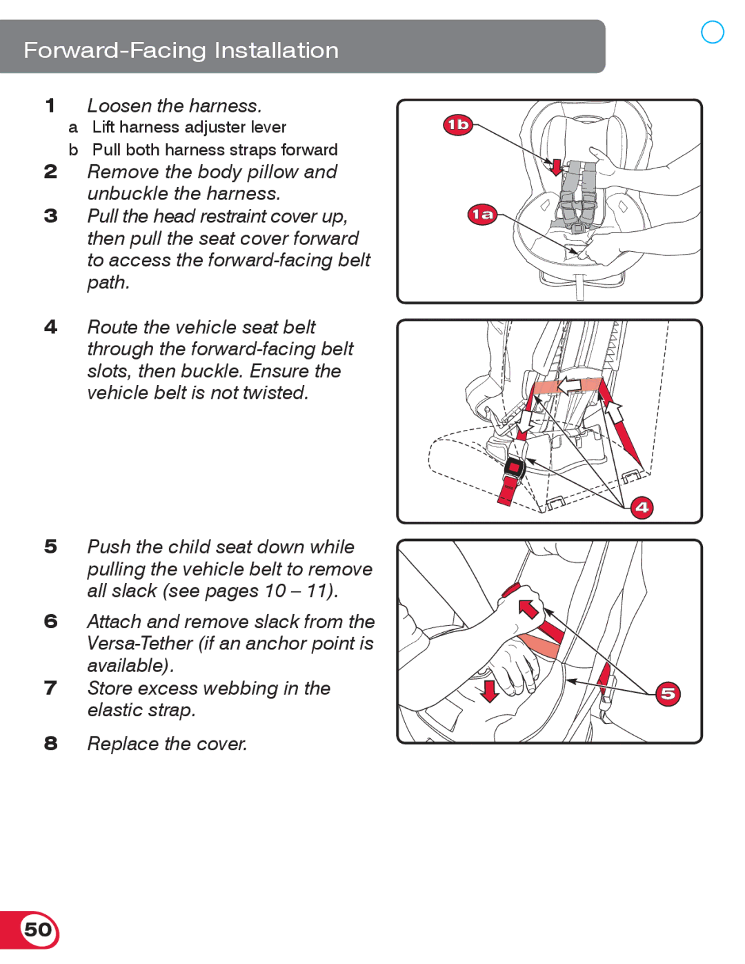 Britax 70 manual Loosen the harness 