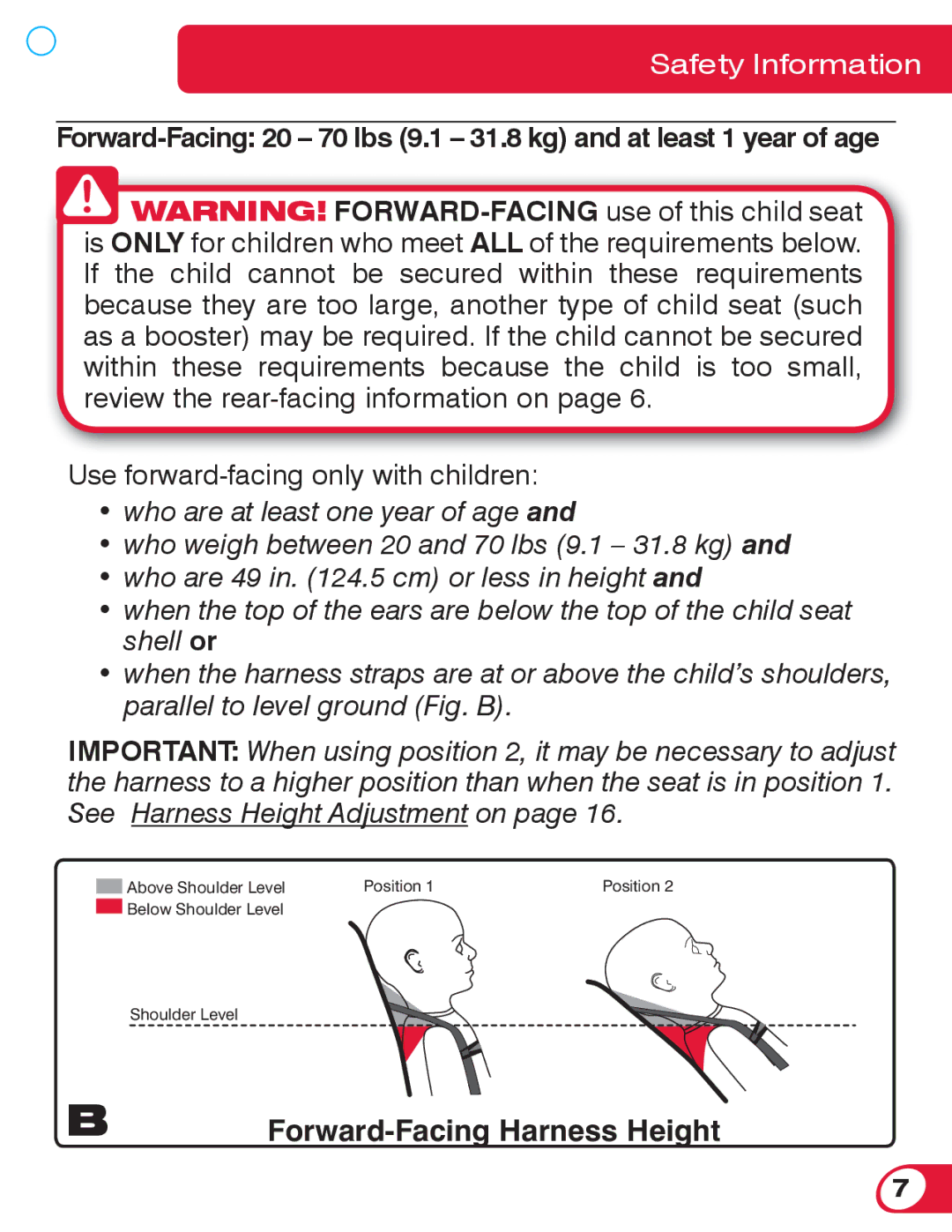 Britax 70 manual Forward-Facing Harness Height 