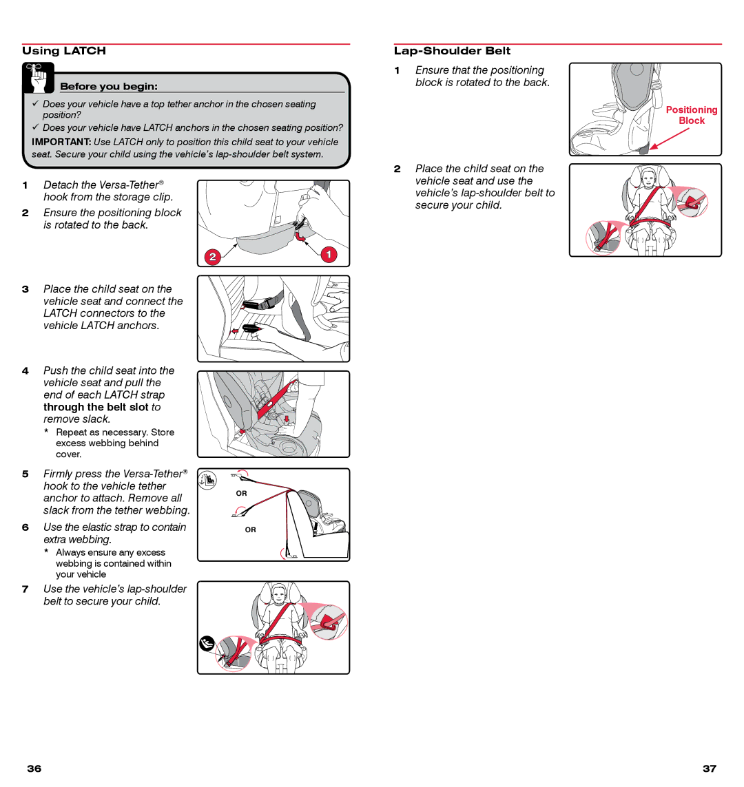 Britax 85 SICT manual Using Latch, Lap-Shoulder Belt 