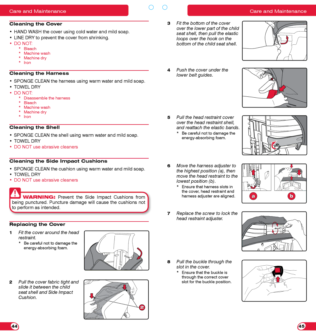 Britax 85 SICT manual Cleaning the Cover, Cleaning the Harness, Cleaning the Shell, Cleaning the Side Impact Cushions 