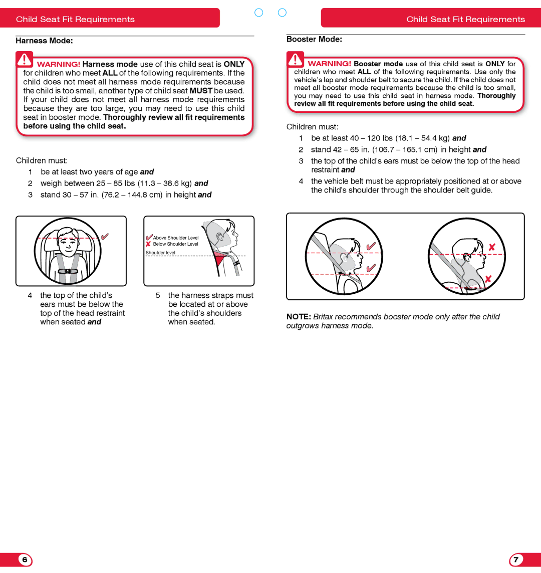 Britax 85 SICT manual Harness Mode, Booster Mode 