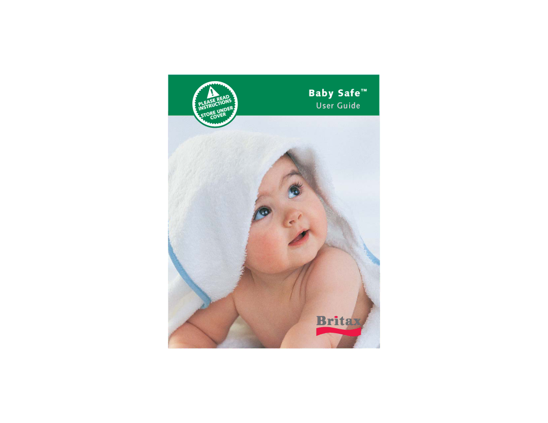 Britax Baby Accessories manual Baby Safe 