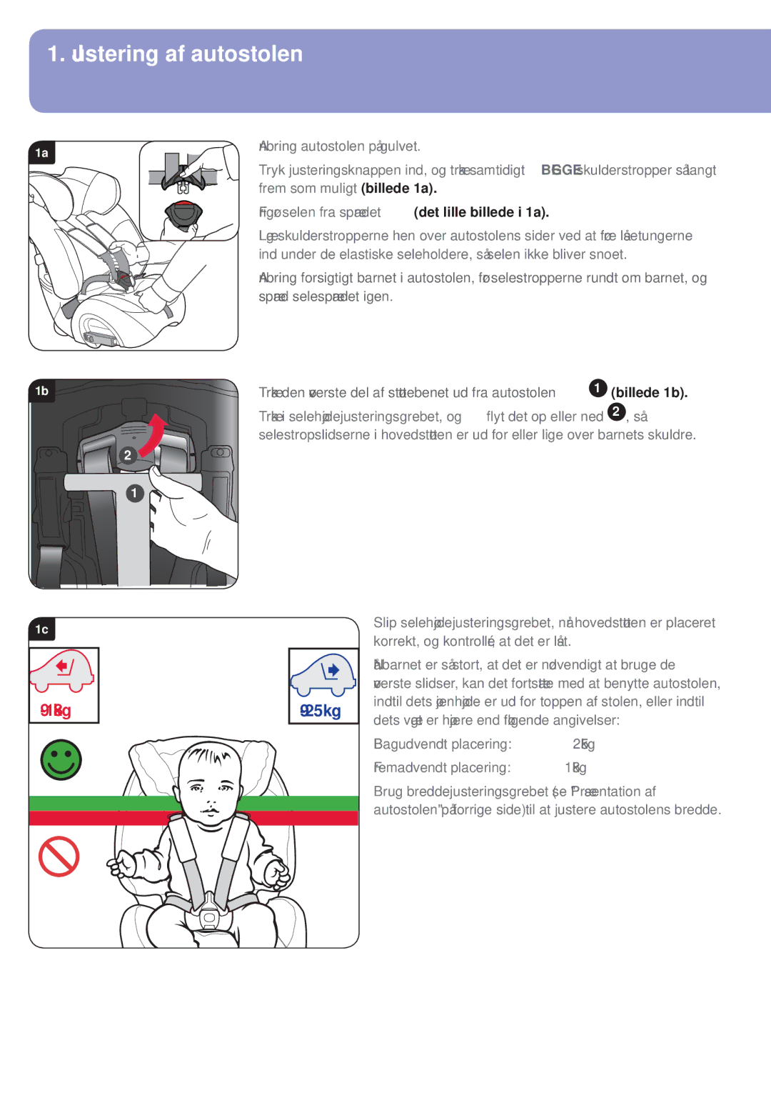 Britax BB0-702-00 manual Justering af autostolen 