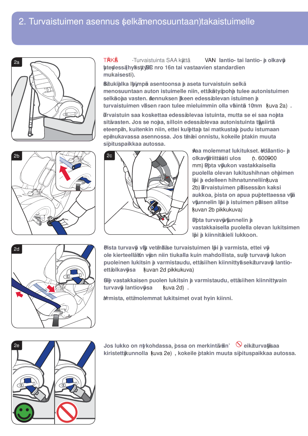 Britax BB0-702-00 manual Turvaistuimen asennus selkä menosuuntaan takaistuimelle, Kuvan 2b pikkukuva 