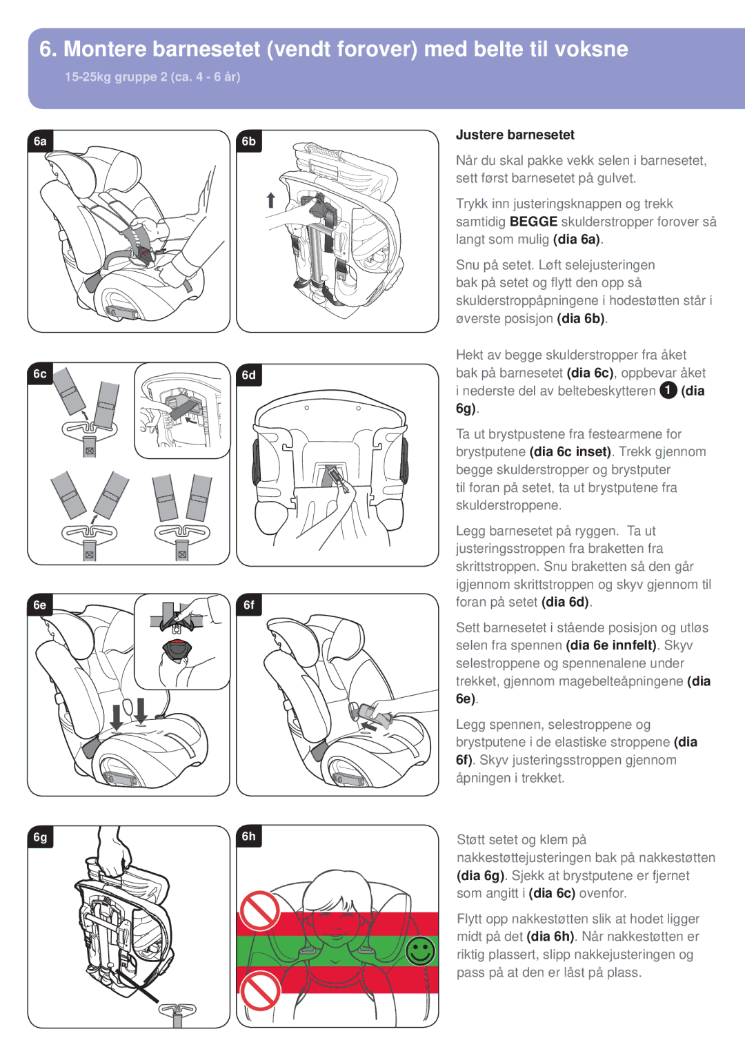 Britax BB0-702-00 manual Montere barnesetet vendt forover med belte til voksne, Justere barnesetet 