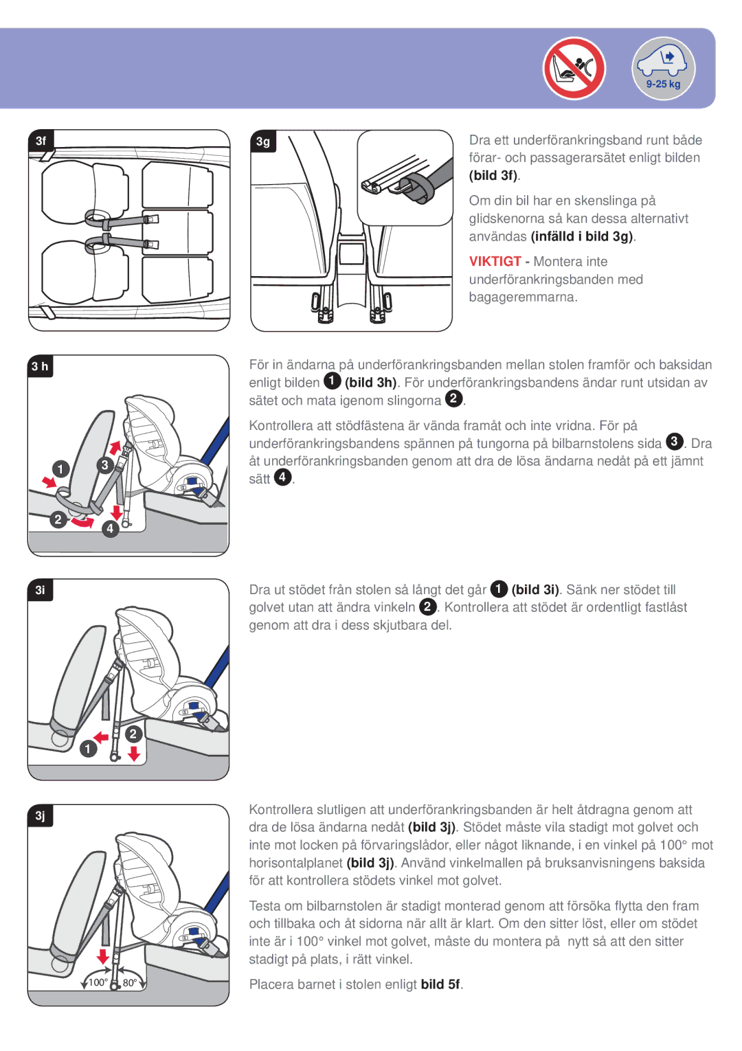 Britax BB0-702-00 manual Bild 3f, Användas infälld i bild 3g 