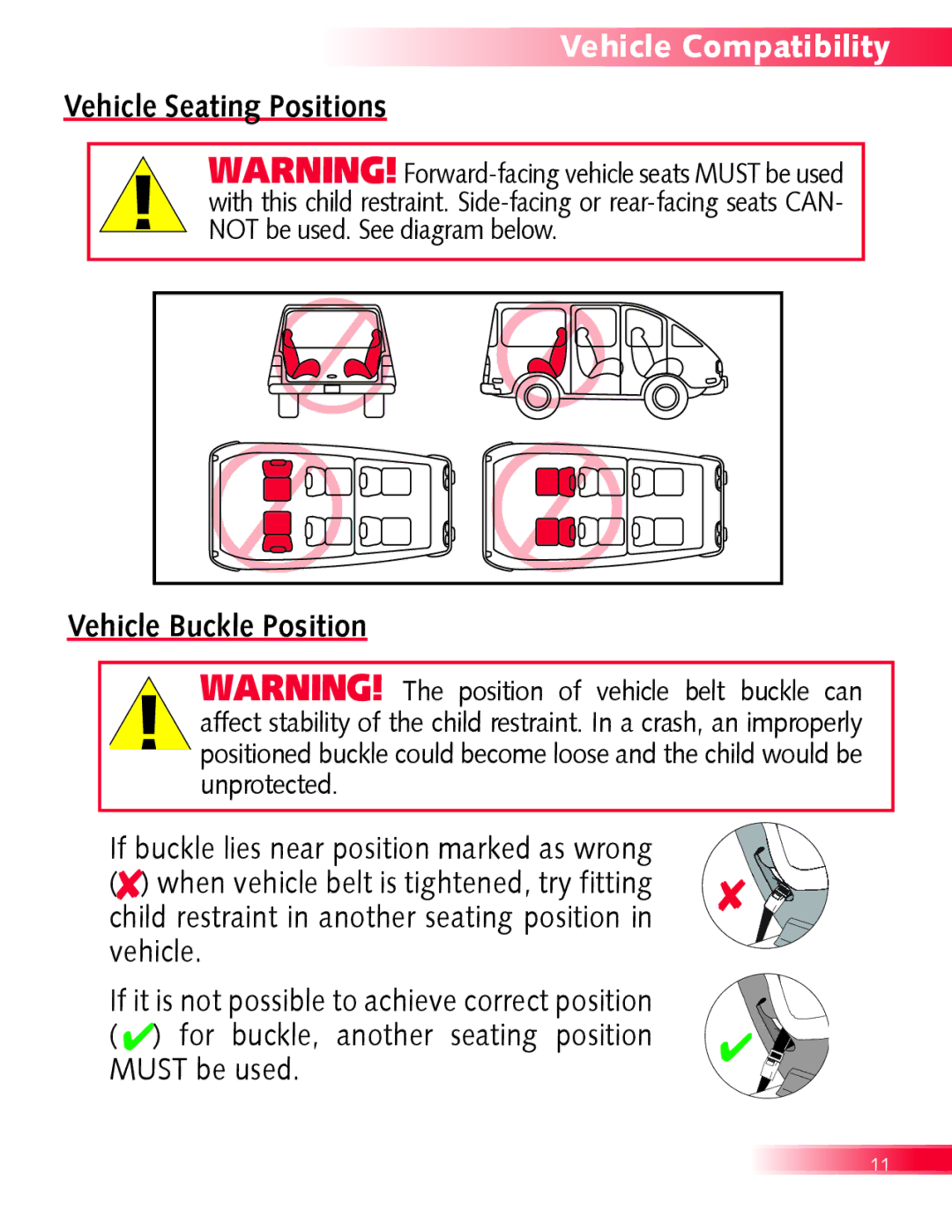 Britax Boulevard manual Vehicle Seating Positions Vehicle Buckle Position 