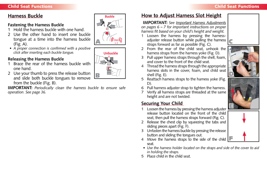 Britax Child Seat manual How to Adjust Harness Slot Height, Fastening the Harness Buckle, Releasing the Harness Buckle 