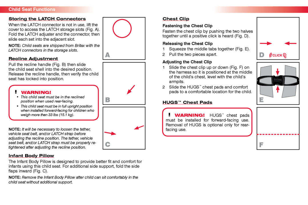 Britax CS Storing the Latch Connectors, Chest Clip Fastening the Chest Clip, Releasing the Chest Clip, Hugs Chest Pads 