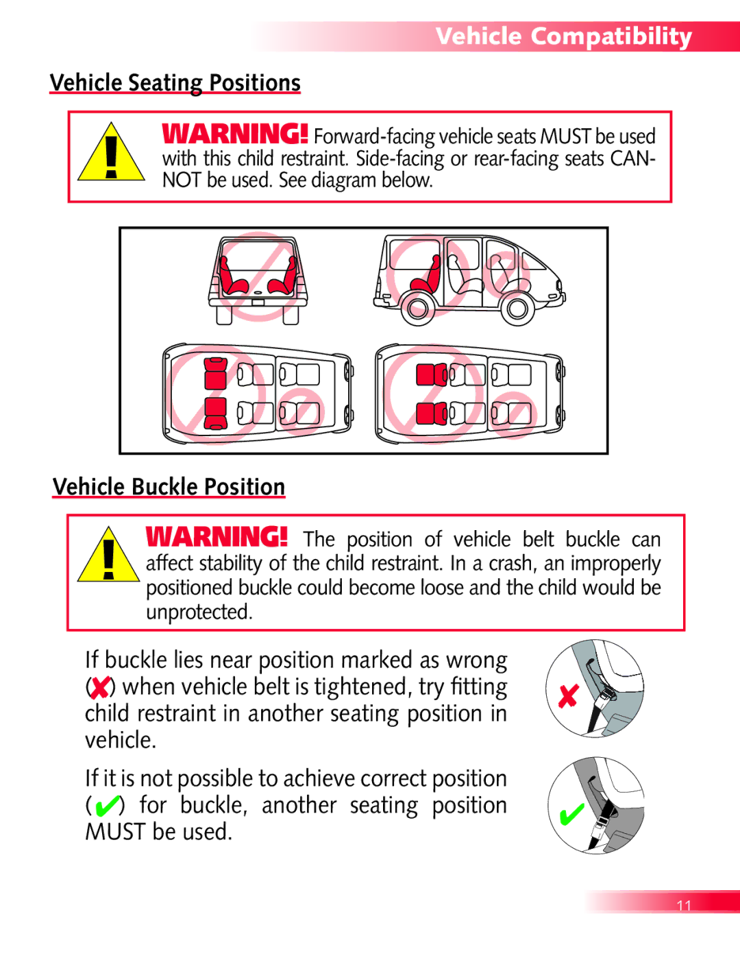 Britax Diplomat manual Vehicle Seating Positions Vehicle Buckle Position 