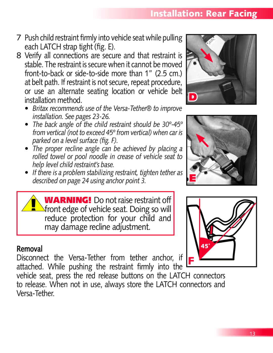 Britax Diplomat manual Each Latch strap tight fig. E, Installation method, Removal 