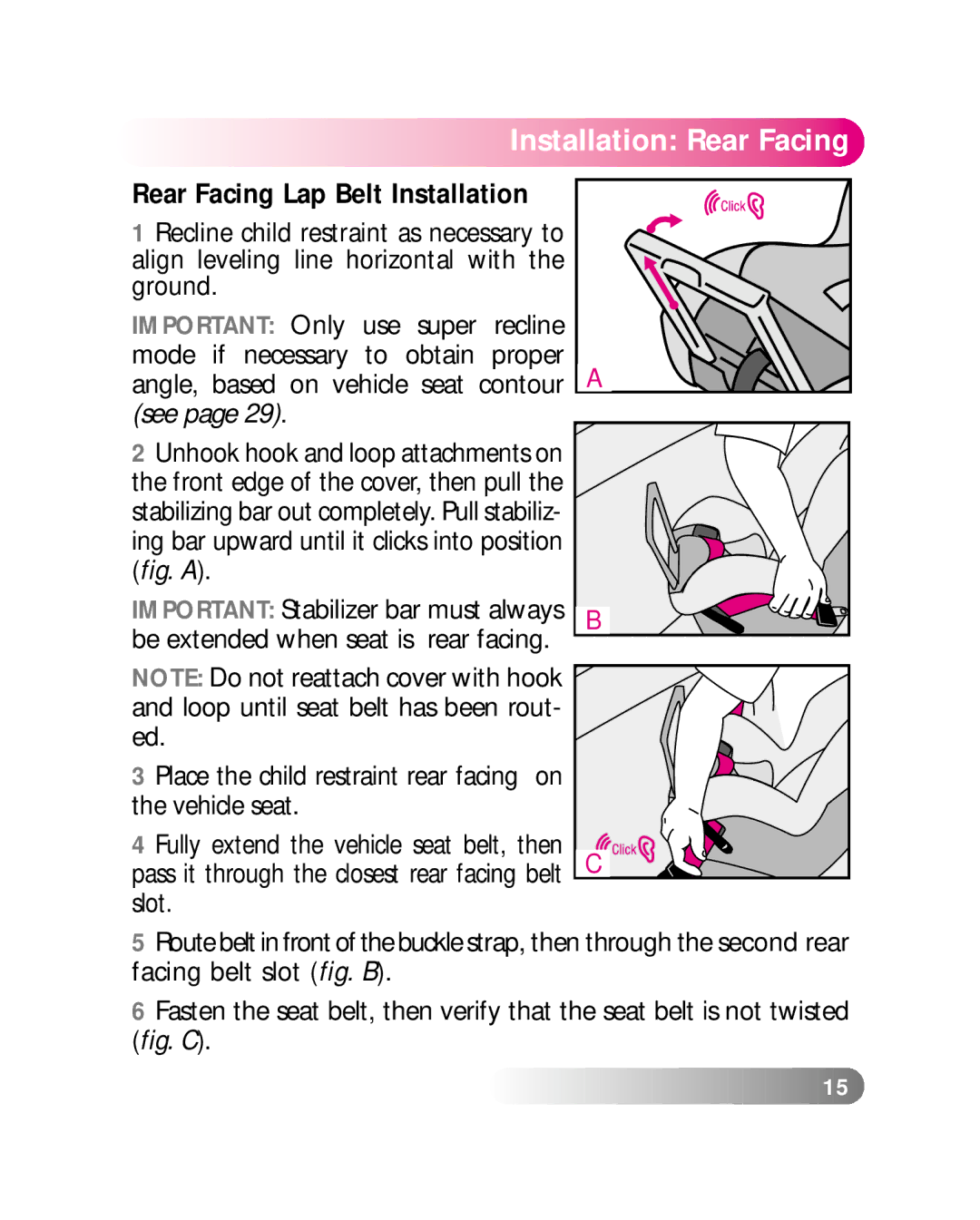 Britax LATCHANCHOR manual Rear Facing Lap Belt Installation 