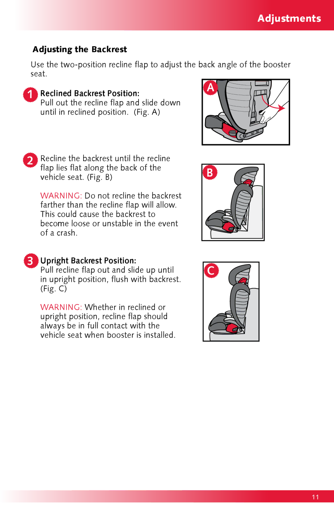 Britax Monarch manual Adjustments, Reclined Backrest Position, Upright Backrest Position 