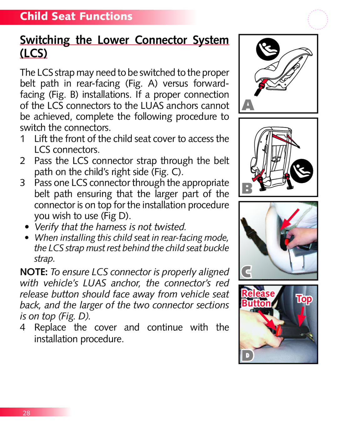 Britax P321900 manual Switching the Lower Connector System LCS, Verify that the harness is not twisted 