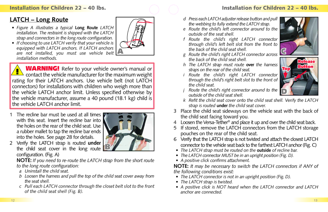 Britax Regent manual Latch Long Route, Installation for Children 22 40 lbs, Vehicle Latch anchor limit 