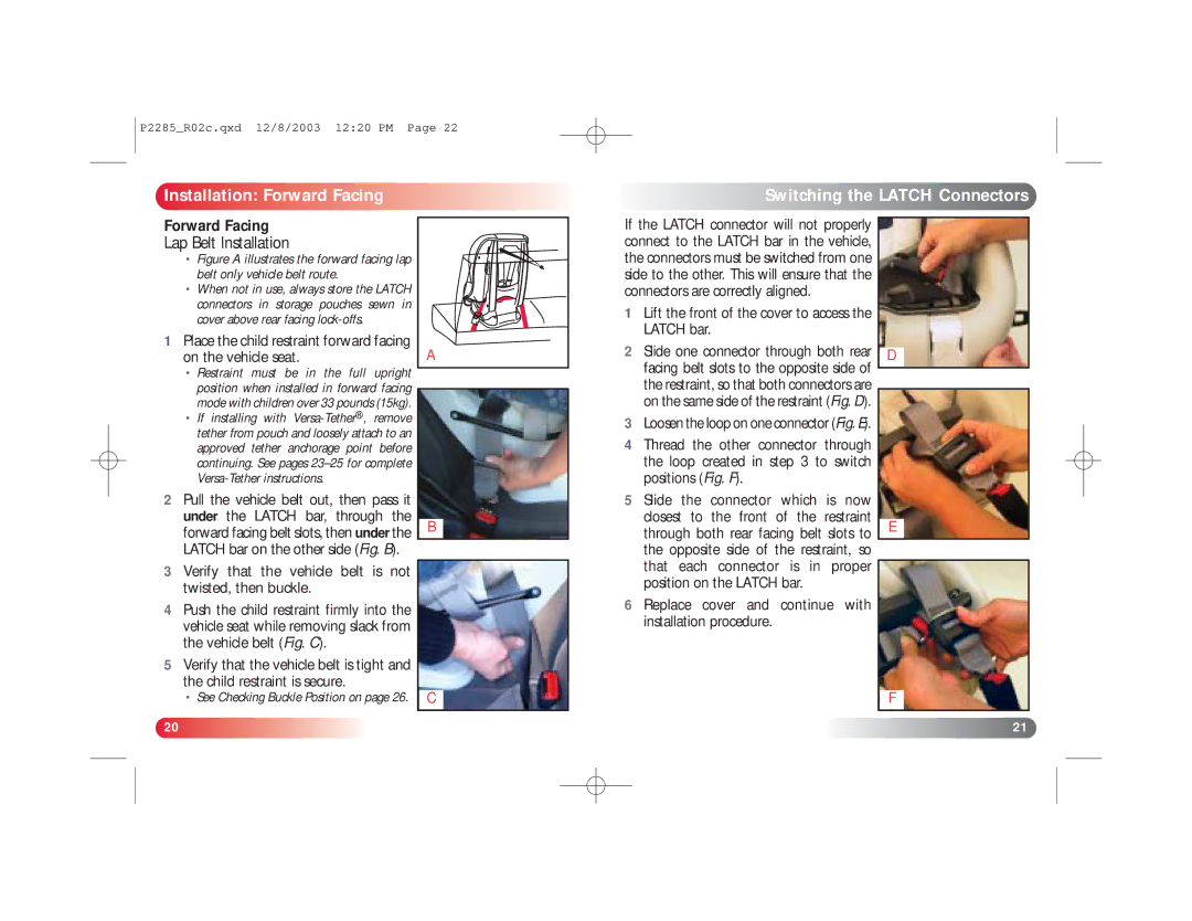 Britax Wizard manual Installation Forward Facing Switching the Latch Connectors 