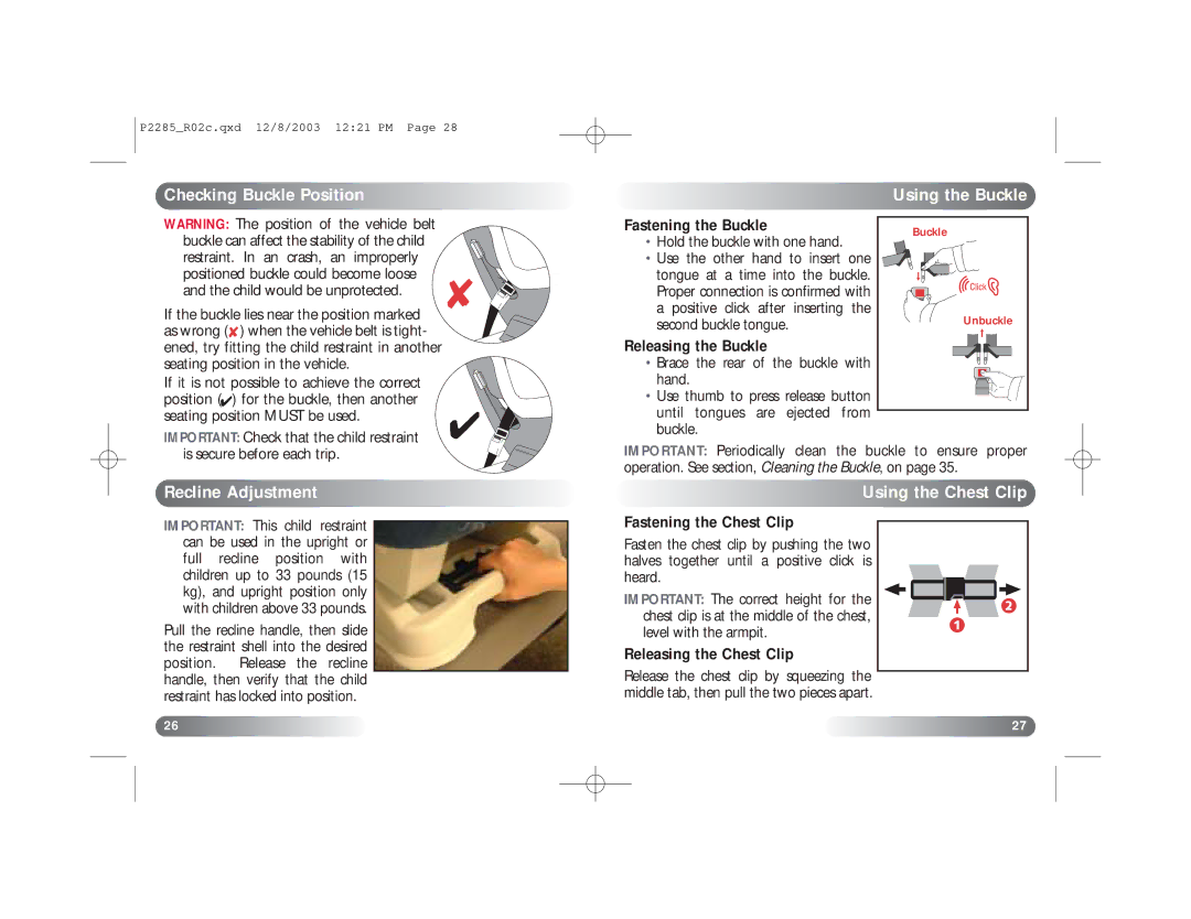 Britax Wizard manual Checking Buckle Position Using the Buckle, Recline Adjustment, Using the Chest Clip 