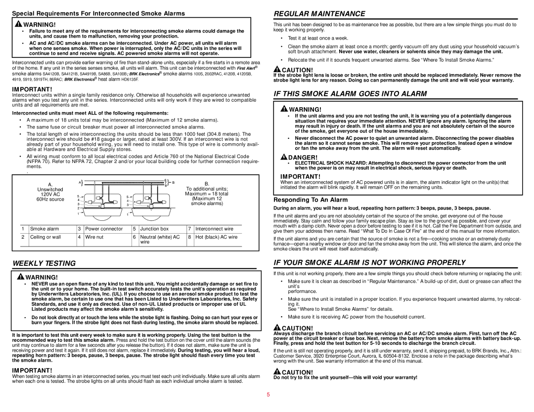 BRK electronic 100S user manual Regular Maintenance, If this Smoke Alarm Goes Into Alarm, Weekly Testing 