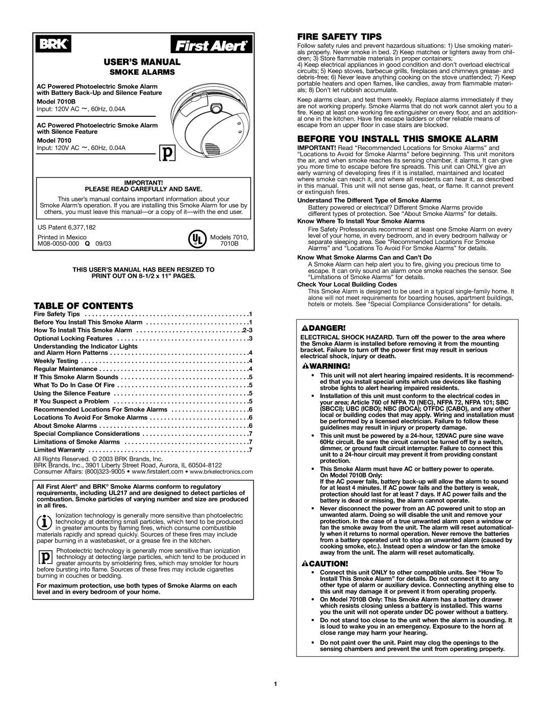 BRK electronic 7010 user manual USER’S Manual, Table of Contents, Fire Safety Tips, Before YOU Install this Smoke Alarm 