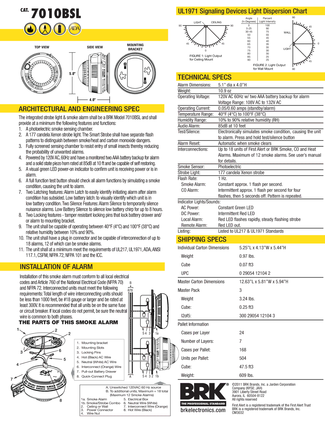 BRK electronic 7010BSL manual Architectural and Engineering Spec, Installation of Alarm, Technical Specs, Shipping Specs 