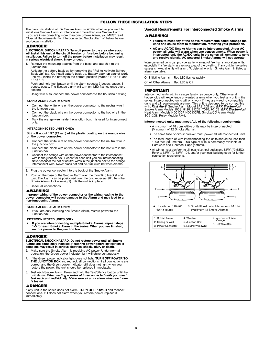 BRK electronic 7020B user manual Follow These Installation Steps, STAND-ALONE Alarm only, Interconnected Units only 