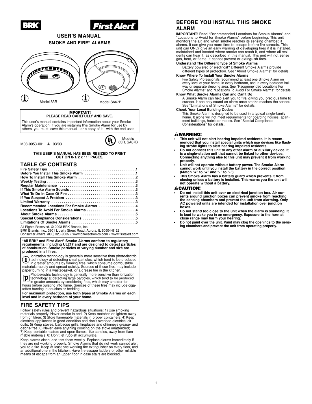 BRK electronic SA67B user manual USER’S Manual, Table of Contents, Fire Safety Tips, Before YOU Install this Smoke Alarm 