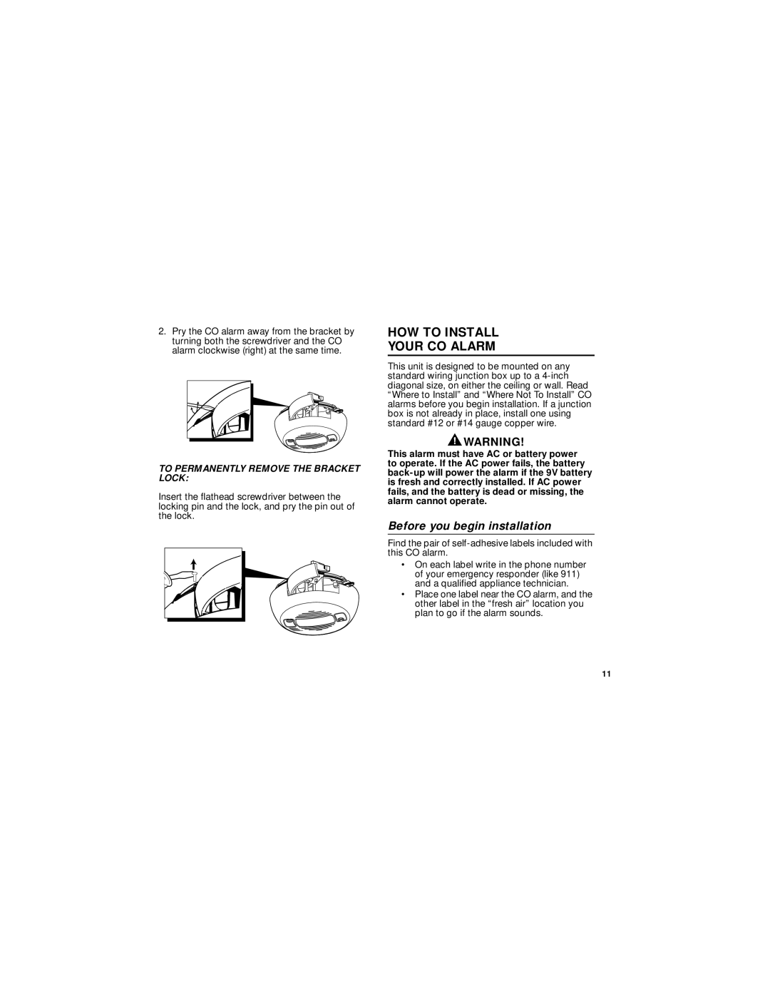 BRK electronic CO5120B user manual HOW to Install Your CO Alarm, Before you begin installation 