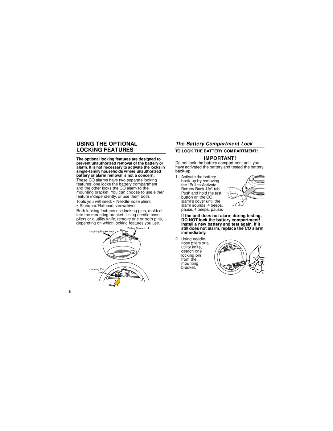 BRK electronic CO5120B user manual Using the Optional Locking Features, Battery Compartment Lock 