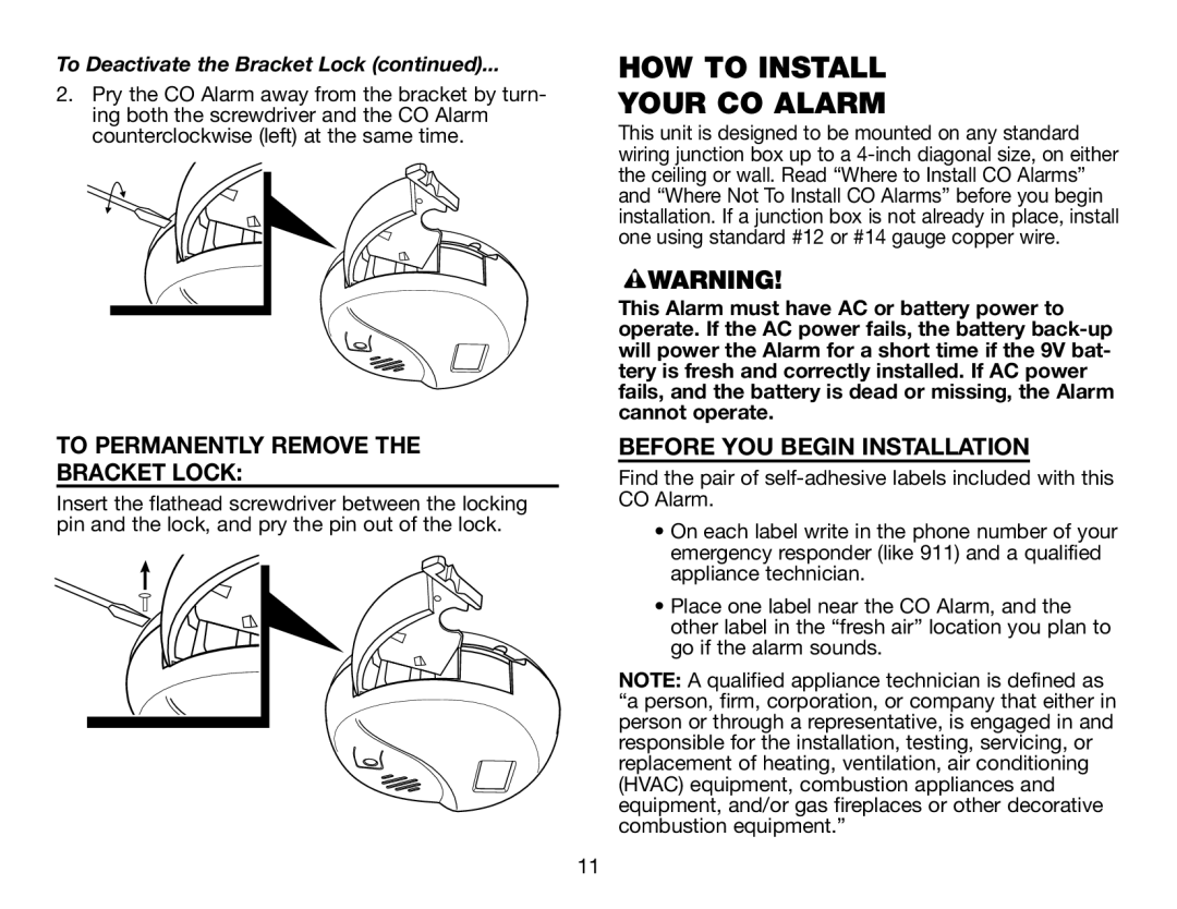 BRK electronic CO5120PDB user manual How To Install Your Co Alarm, To Permanently Remove The Bracket Lock 